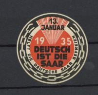 WK II Saarabstimmung Seltene Vignette Zum 13. Januar 1935 45mm - Weltkrieg 1939-45