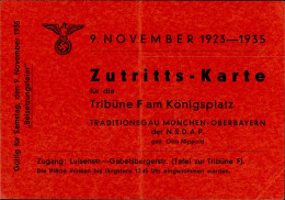 Propaganda WK II - 9. NOVEMBER Seltene Gefaltete ZUTRITTS-KARTE MÜNCHEN 9. NOVEMBER 1935 I-II - Oorlog 1939-45