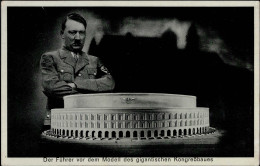 Hitler Vor Dem Modell Des Gigantischen Kongreßbaues I-II - Weltkrieg 1939-45