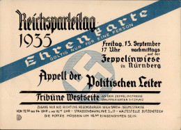 REICHSPARTEITAG NÜRNBERG 1935 WK II - EHRENKARTE TRIBÜNE APPELL Der POLITISCHEN LEITER 13.September 1935 Senkrech Gefalt - War 1939-45