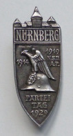 Reichsparteitag WK II Nürnberg (8500) 1929 Abzeichen Massiv Ohne Hersteller - Weltkrieg 1939-45