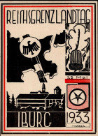 IBURG WK II - REICHS-GRENZLANDTAGUNG 1933 Sign. Künstlerkarte Kleiner Einriß! Sonst I-II Selten! - War 1939-45