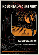 KAISERSLAUTERN WK II - KOLONIAL-VOLKSFEST Kaiserslautern 1938 Mit S-o I - Weltkrieg 1939-45
