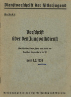 WK II HJ Dienstvorschrift Der Hitlerjugend über Den Jungvolkdienst Vom 1.2.1938, Hrsg. Reichsjugendführung, 68 S. II - Weltkrieg 1939-45