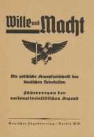 WK II HJ Wille Und Macht Die Politische Kampfzeitschrift Der Deutschen Revolution, Deutscher Jugenverlag Berlin, 4 S. I- - Guerra 1939-45