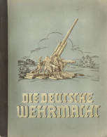 Sammelbild-Album Die Deutsche Wehrmacht 1936, Hrsg. Cigaretten-Bilderdienst Dresden, Komplett 270 Bilder In Sehr Guter E - Oorlog 1939-45
