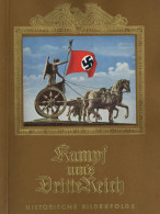 Sammelbild-Album Kampf Ums Dritte Reich Eine Historische Bilderfolge 1933, Hrsg. Cigaretten-Bilderdienst Atona-Bahrenfel - Weltkrieg 1939-45