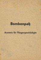 WK II Dokumente Bombenpaß Ausweis Für Fliegergeschädigte 1943 II - Weltkrieg 1939-45