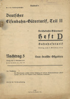 WK II Dokumente Tarifverzeichnis Vom Deutschen Eisenbahn-Gütertarif Teil II Heft D Bahnhofstarif Vom 1. Oktober 1938 Nac - Guerre 1939-45