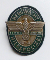 WK II Orden Abzeichen Bergwacht Hilfspolizei Tirol-Vorarlberg Träger-Nr. 47 - Weltkrieg 1939-45