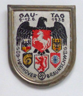 WK II Orden NS-Veranstaltungs-Abzeichen Braunschweig Gautag Südhannover 1938 I-II - Guerre 1939-45