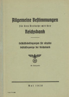 Buch WK II Allgemeine Bestimmungen Für Den Verkehr Mit Der Reichsbank 56. Ausgabe Mai 1938, 100 S. Und Übersichtskarte D - 1939-45