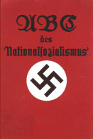 Buch WK II Das ABC Des Nationalsozialismus Von Dr. Rosten, Curt 1933, Verlag Schmidt Berlin, 287 S. Mit 32 Porträtbilder - 1939-45