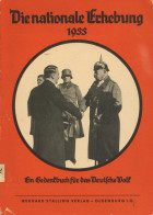 Buch WK II Die Nationale Erhebung 1933 Ein Gedenkbuch Für Das Deutsch Volk, Verlag Stalling Oldenburg, 112 S. Zahlreiche - 1939-45