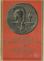 Buch WK II Grosse Deutsche Kunstausstellung 1943 Im Haus Der Deutschen Kunst Zu München Offizieller Ausstellungskatalog, - 1939-45