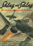 Buch WK II Schlag Auf Schlag Die Deutsche Luftwaffe In Polen, Ein Tatsachenbericht In Bild Und Wort Von Dr. Eichelbaum,  - 1939-45