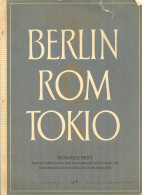 WK II Heft Berlin Rom Tokio Gesanter Dr. Schmidt, Paul Verlag Ernst Steiniger Berlin 15. Feb. 194, 48 S. Einige Abb. II  - Guerre 1939-45