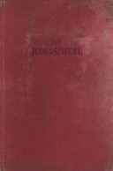 Judaika Buch Der Judenspiegel Der Jude Nach Dem Talmud Von Relink, Karl 1926, Verlag Hammer Leipzig, 35 S. II (Gebrauchs - Judaísmo