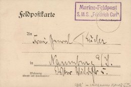 WK I Marine-Feldpost S.M.S. Friedrich Carl 1914 I-II - War 1914-18