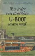 U-Boot Buch Was Jeder Vom Deutschen U-Boot Wissen Muß 1941, Verlag Limpert Berlin, 40 S. II - Oorlog 1914-18