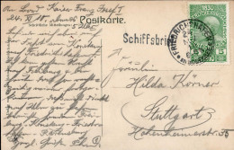 BODENSEESCHIFFSPOST - Lang-o SCHIFFSBRIEF Auf Ak Bodenseedampfer Kaiser Franz Josef O Friedrichshafen 1910 I - Guerra 1914-18