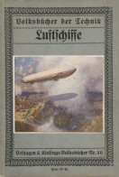 Buch Luftfahrt Volksbücher Der Technik Luftschiffe Von Oberleutnant Neumann, Paul 1912, Verlag Velhagen Und Klasing Biel - Guerra 1914-18