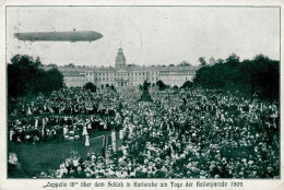 Zeppelin Karlsruhe Zeppelin III Kaiserparade 1909 I-II (kl. Eckbug) Dirigeable - Zeppeline