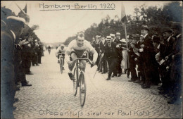 Fahrrad Hamburg-Berlin 1920 Papenfuss Siegt Vor Kohl Foto AK I-II Cycles - Altri & Non Classificati