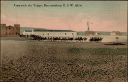 Kolonien Deutsch-Südwestafrika Keetmanshoop Ausmarsch Der Truppen 1913 I-II (Marke Entfernt) Colonies - Ehemalige Dt. Kolonien