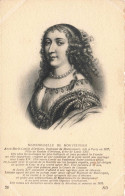 CELEBRITES - Personnages Historiques - Mademoiselle De Montpensier - Carte Postale Ancienne - Personnages Historiques
