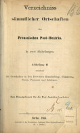 Postwesen Verzeichniss Sämtlicher Ortschaften Des Preussischen Post-Bezirks 1866 Abt. II Enthalten Die Ortschaften In De - Otros & Sin Clasificación