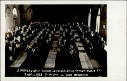 Leipzig 3. Werbeschau Verein Leipziger Briefmarken-Börse E.V. 3.4.1932 Mit So-Stempel Foto-AK I-II - Other & Unclassified