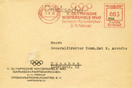 GARMISCH-PARTENKIRCHEN OLYMPISCHE WINTERSPIELE 1940 - Brief D. ORGANISATIONS-KOMITEE Kartenstelle Mit Entspr. Franco-S-o - Olympische Spiele