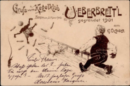 KEGELN - Gruss Vom Kegelclub UEBERNRETTL BERLIN 1902 I-II Sign. Künstlerkarte Montagnes - Olympische Spelen