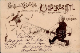 KEGELN - Gruss Vom Kegelclub UEBERNRETTL BERLIN 1902 I-II Sign. Künstlerkarte Montagnes - Giochi Olimpici