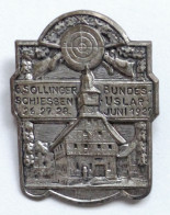 Schützen Abzeichen  6. Sollinger Bundesschiessen Uslar 1927 I-II - Andere & Zonder Classificatie