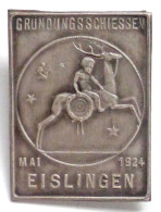 Schützen Eislingen Plakette Vom Gründungsschießen 1924 I-II - Sonstige & Ohne Zuordnung