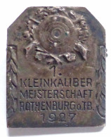 Schützen Rothenburg Plakette Der Kleinkaliber-Meisterschaft 1927 I-II - Autres & Non Classés