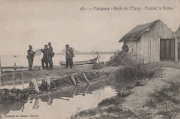 13 / MARIGNANE /  BORDS DE L ETANG / PENDANT LA BATTUE / LACOUR 3831 - Marignane