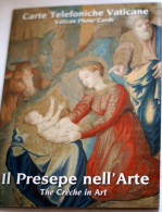 VATICAN 2023, FOLDER CARTE TELEFONICHE,"IL PRESEPE NELL'ARTE"(THE CRECHE IN ART) - Vaticano