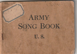 ***  MILITARIA ***  Carnet De Chansons De L'armée Américaine 96 Pages Textes Et Musiques état D'usage Army Song Book - Documenti