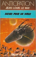 FNA 954 - LE MAY, Jean-Louis - Safari Pour Un Virus (BE+) - Fleuve Noir