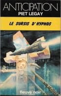 FNA 795 - LEGAY, Piet - Le Sursis D'Hypnos (BE+) - Fleuve Noir