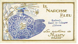 Rare Carte Parfum LE NARCISSE BLEU De MURY - Anciennes (jusque 1960)