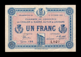 Francia France Chalon Sur Saone, Autun Y Louhans Chambre De Commerce 1 Franc 1916 Mbc+ Vf+ - Chambre De Commerce