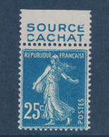 TIMBRE SEMEUSE N° 140 NEUF ** ISSU DE CARNET Avec BANDE PUB SOURCE CACHAT EVIAN - Ungebraucht