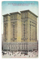 UNITED STATES // NEW YORK CITY // HERALD SQUARE // HOTEL MCALPIN // LARGEST HOTEL IN THE WORLD - Bar, Alberghi & Ristoranti