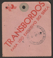 Brazil 1977 Label Transshipments For The Exclusive Use Of Serca = Grouped Correspondence Service Postal Pouch Tag Bag - Covers & Documents