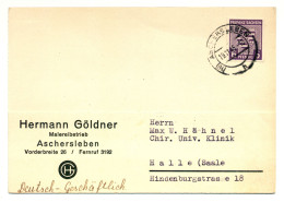 Firmen-Postkarte, H. Göldner Malereibetrieb, Aschersleben 1945 Nach Halle (Saale), Michel-Nr. 69 X - Postwaardestukken