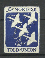 Nordic Customs Union Zoll-Union Advertising Poster Stamp Vignette * - Erinnophilie